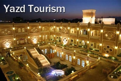 Yazd Tourism