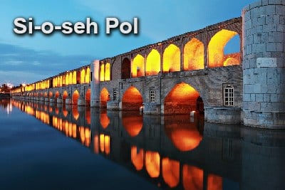 Si o se Pol Bridge ( Isfahan )